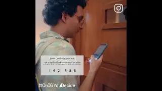 On Instagram, You Decide | Two-Factor Authentication
