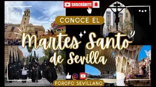 🔴¡¡¡CONOCE EL MARTES SANTO DE SEVILLA!!!🔴