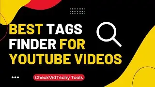 How to Find Best Tags for YouTube videos 2023