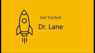 Get Started with Dr.  Lane