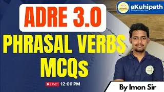 Phrasal Verbs (MCQs) || ADRE 3.0