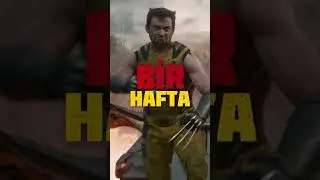 Herkesten Önce İzle, Son 1️⃣ Hafta! | Deadpool ve Wolverine | 24 Temmuz Çarşamba Sinemalarda!
