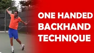 One-Handed Backhand Technique | BACKHAND TECHNIQUE