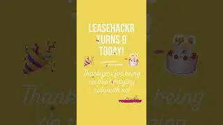 Leasehackr turns 9!