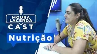 Nutrição   Moura Lacerda Cast #12
