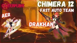 Updated Chimera 12 Auto Team Ft. Drakhan | 12~13 turns (