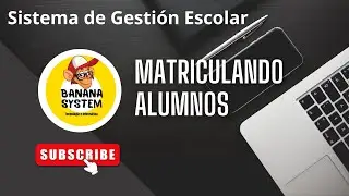 ✔😉🏨Sistema para Colegios 2024 - Matriculando estudiantes👌