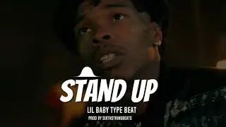 [Free] Lil Baby Type Beat - Stand Up