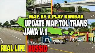 UPDATE V.1 TESTER MOD MAP TOL TRANS JAWA | MOD MAP BY X PLAY KEMBAR