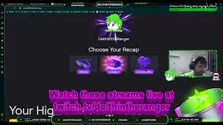 DelthinTheRanger Twitch Recap 2023
