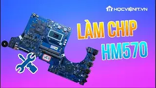 HỌC VIỆN IT - Hướng dẫn làm chip HM570