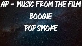 Pop Smoke - AP - Music from the film Boogie [Lyric Video]