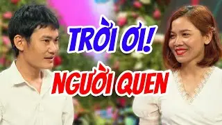 Nữ Doanh Nhân Đi Hẹn Hò Bất Ngờ Gặp Ngay Người Quen Đi Kiếm Vợ Và Nên Duyên Luôn