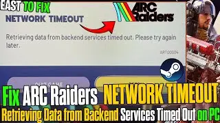 🌐 ARC Raiders Connection Error Fix | Network Timeout & Server Issues Explained (2025) ✅