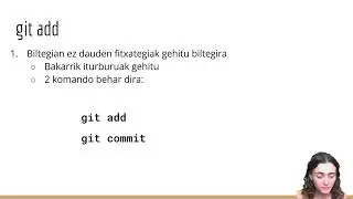 Git bertsio-kontrol sistema: Biltegiekin lan egiten (3/7)