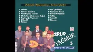 Bartının Güzelleri / Grup Yağmur -3
