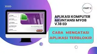 Cara Atasi MYOB yang di Blocked  | This app has been blocked for your protection