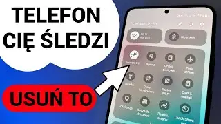 Twój TELEFON CIĘ ŚLEDZI , Usuń TO JEDNYM PRZYCISKIEM