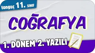 11.Sınıf Coğrafya 1.Dönem 2.Yazılıya Hazırlık 📑 