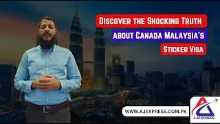Discover the Shocking Truth about Canada Malaysia's Sticker Visa