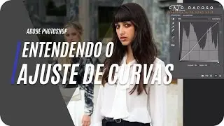 Entendendo o Ajuste de Curvas [TUTORIAL PHOTOSHOP E LIGHTROOM]