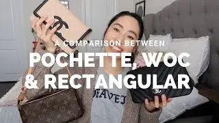 Louis Vuitton vs. Chanel Comparison: Pochette vs. WOC vs Mini Rectangular | What Fits? Sizes, etc.