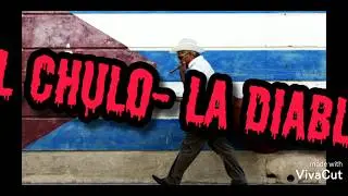El Chulo - La Diabla   Letra/Lyrics