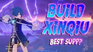 GUIA DEFINITIVA BUILD XINGQIU | EL MEJOR SUPPORT DE AGUA [C6] | 2.2 GENSHIN IMPACT