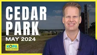 Cedar Park Real Estate Market Report of May 2024