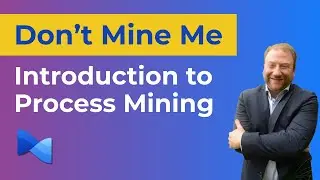 Power Automate Process Mining Tutorial. Start Here (Case ID, Activity, Timestamps, Rework)