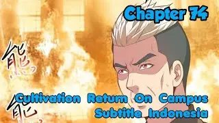 CROC : Kultivasi Kembali Di Kampus Chapter 74 Sub Indo (Bahasa Indonesia)