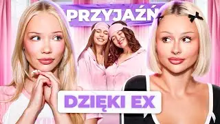 besties: połączył nas wspólny ex!