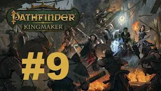 Z's Pathfinder: Kingmaker 2nd run (Tiefling paladin/Hard mode) - #9