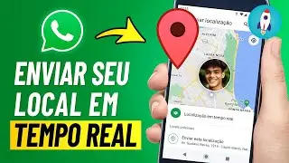 Como Compartilhar LOCALIZAÇÃO EM TEMPO REAL no WhatsApp