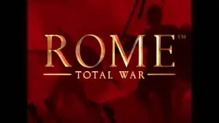 Rome  Total War Intro (PC)