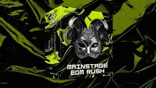 Mainstage EDM Rush | Sample Pack | Serum Presets
