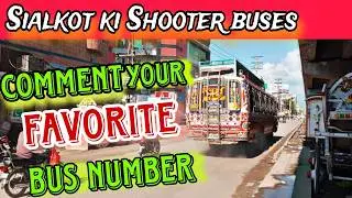 buses of Sialkot 🥳🥰 baba Ji Sialkot  time 🫡😅