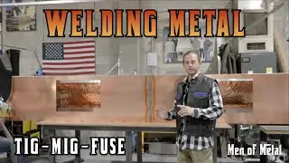 Types of Welding at Men of Metal | TIG, MIG & Laser Fuse