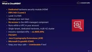 AWS-Associate 11.2 Serverless - CloudHSM [SAA-C02]