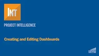 HD Project Intelligence: Creating and Editing Dashboards