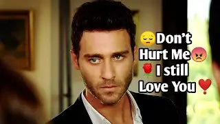 😔 Don't Hurt Me😡 I still Love you ❣️ Leo11x Status|Leo status