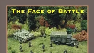 The Face of Battle - rules refresher