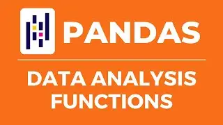 Pandas Fundamentals | Data Analysis Functions