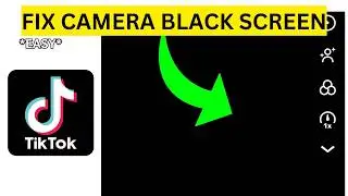 How To Fix Tiktok Black Screen Camera(EASY)