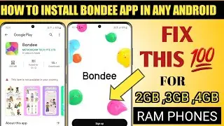 bondee app your device is not compatible with this version | Bondee app install failed fixed 💯