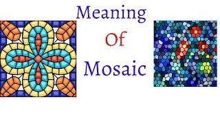 ||Primary Art Lesson ||Meaning mosaic||