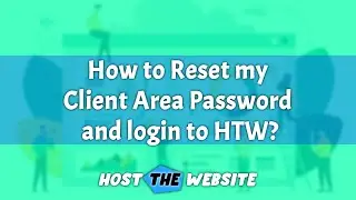 How to Reset my Client Area Password and login of Host The Website