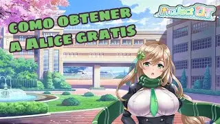 como conseguir a alice gratis en project qt///project qt en español