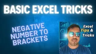 Negative number to brackets | Basic Tips & Tricks in excel