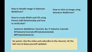 How to Handle Image in Selenium Webdriver | IT Industry Tutorials | Click Image using Selenium